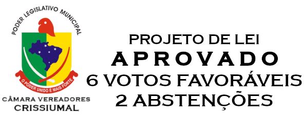 Aprovado 6 votos