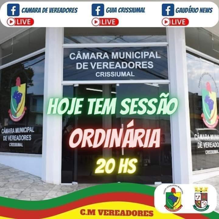 10ª SESSÃO ORDINÁRIA DA CÂMARA MUNICIPAL DE VEREADORES DE CRISSIUMAL ACONTECE NESTA SEGUNDA-FEIRA