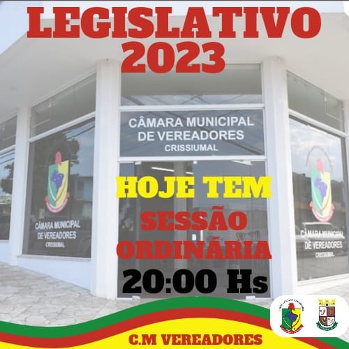 2ª SESSÃO ORDINÁRIA DA CÂMARA MUNICIPAL DE VEREADORES DE CRISSIUMAL OCORRE NA NOITE DESSA QUARTA-FEIRA