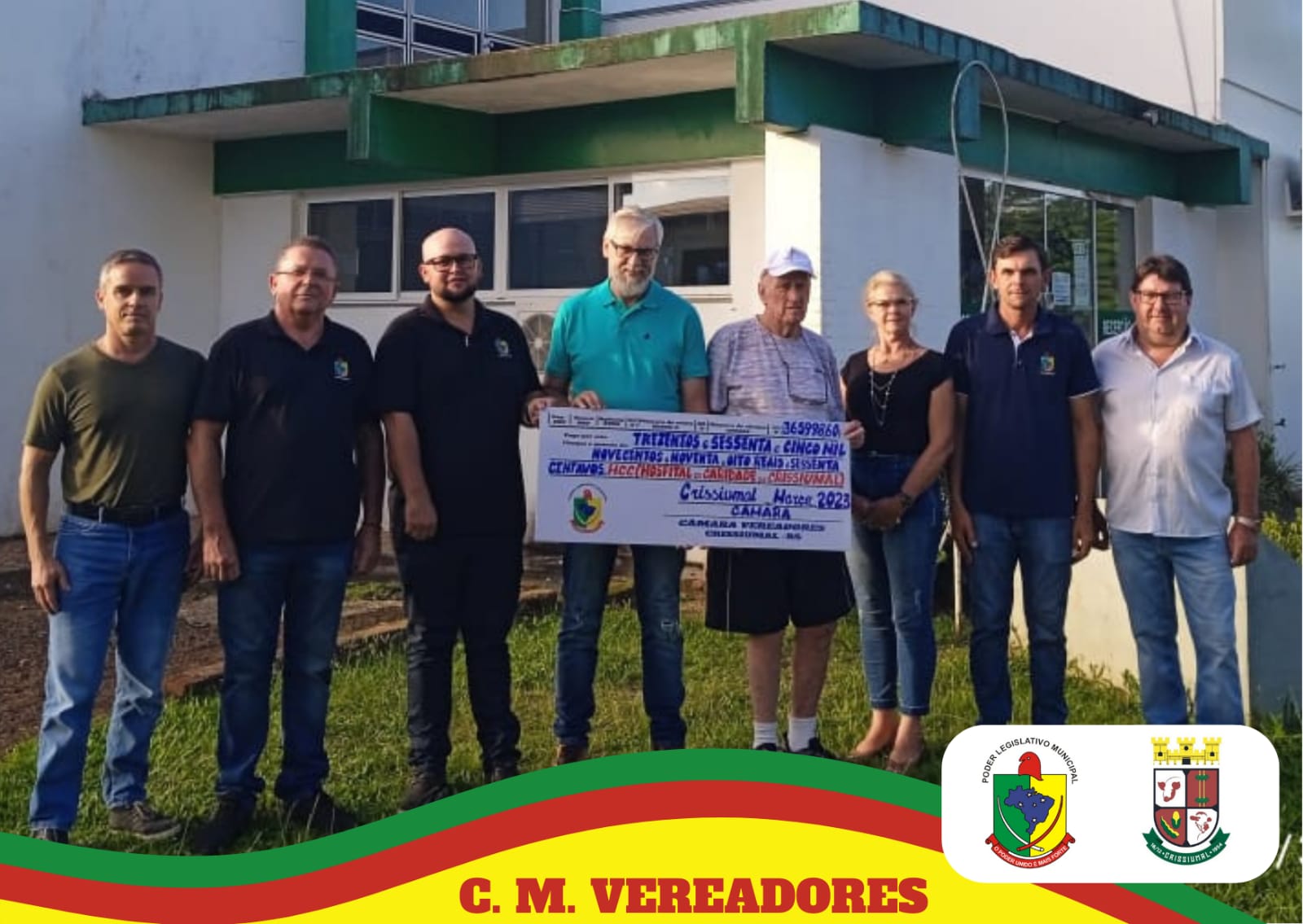 VEREADORES ESTIVERAM PARTICIPANDO DE ENTREGA SIMBÓLICA DE RECURSOS DO PODER LEGISLATIVO AO HOSPITAL DE CARIDADE DE CRISSIUMAL